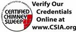 CSIA Certified Chimney Sweep Logo - Verify Our Credentials Online at www.csia.org